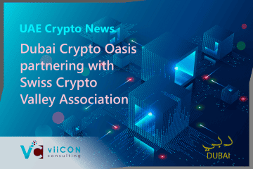 Dubai Crypto Oasis Partnering with Swiss Crypto Valley Association